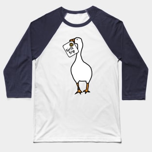 White Goose Steals Place on Girls Trip for Game Baseball T-Shirt